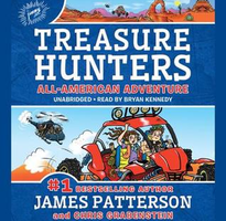 Treasure Hunters: All-American Adventure (Treasure Hunters, 6) by James Patterson 